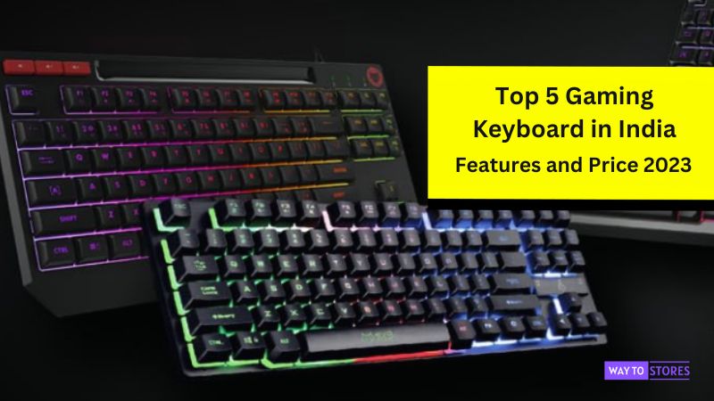 Top 5 Gaming Keyboard in India